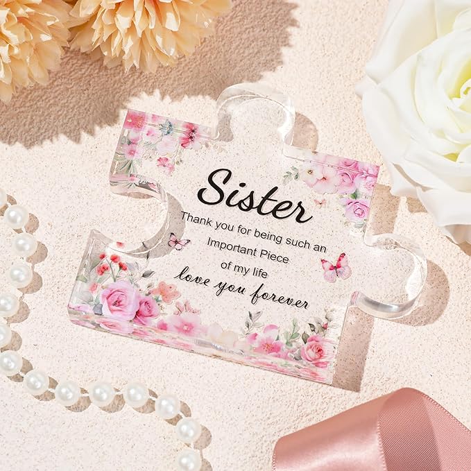 Gifts for Sister- Acrylic plaque Puzzle, Touching Sayings Engraved