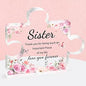 Gifts for Sister- Acrylic plaque Puzzle, Touching Sayings Engraved